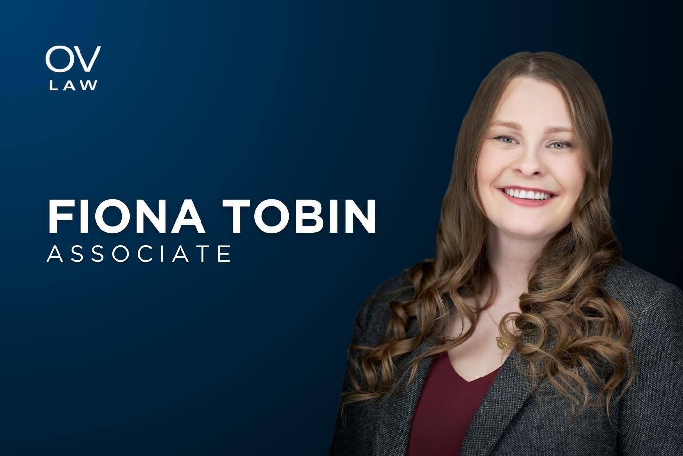 Oatley Vigmond Welcomes New Associate, Fiona Tobin!